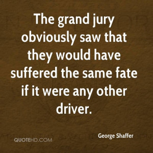 The Grand Jury Obviously Saw That They Would Have Suffered The Same ...