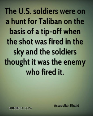 The U.S. soldiers were on a hunt for Taliban on the basis of a tip-off ...