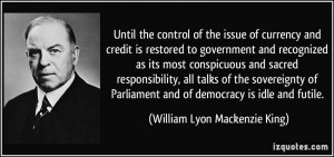 quote-until-the-control-of-the-issue-of-currency-and-credit-is ...