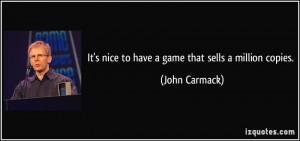 More John Carmack Quotes