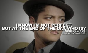 Bruno Mars has quotes that make sense in the world