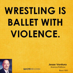 Wrestling Quotes And Sayings