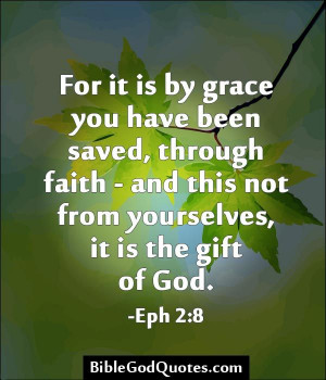 .com/for-it-is-by-grace-you-have-been-saved/ For it is by grace ...