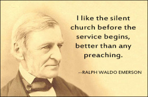like the silent church before the service begins, better than any ...
