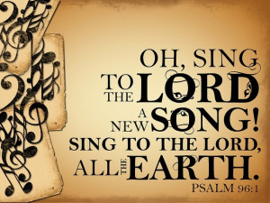 Sing to the Lord