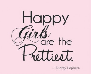 Be happy and you're pretty :)