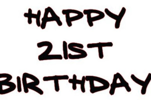 Related Pictures funny 21st birthday quotes