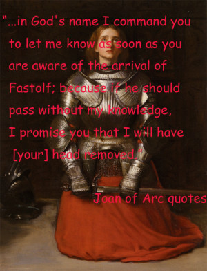 Joan of Arc Famous Quotes