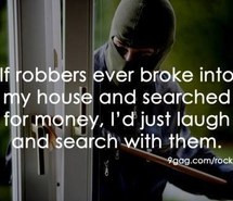money, funny quotes, robbers