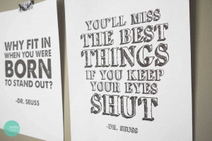 Free Printable Dr. Seuss Quote Posters @ mintedstrawberry.blogspot.com