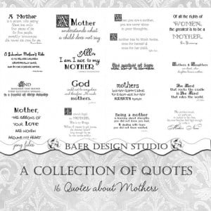 QUOTES ABOUTS MOTHERS for Mother's Day cards, invitations ...