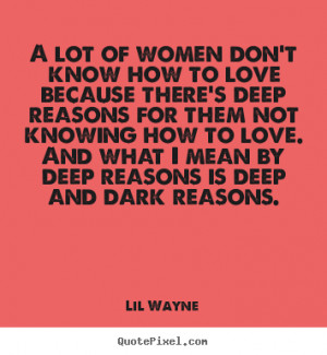 Mean Women Quotes Love quotes - a lot of women
