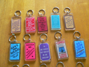 Keychains with sayings, a little naughty, Some funny sayings, - Cairns ...