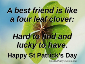 ... , Day, wishes, quotes, toast, toasts, sayings, four, leaf, clover