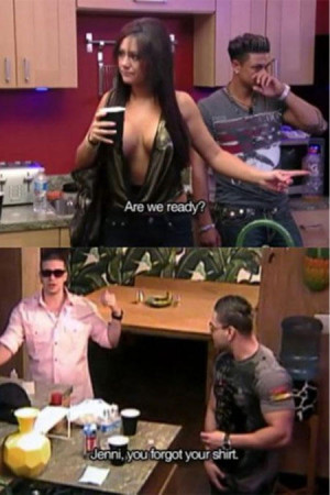 21 Ridiculous Jersey Shore Quotes