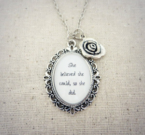 She believed she could so she did inspirational quote pendant necklace ...