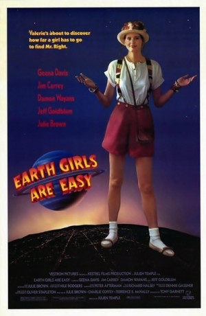 Earth Girls Are Easy Movie Poster