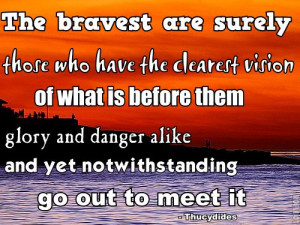 Bravery quote #1