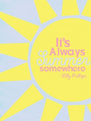 It’s summer time quotes sayings and images