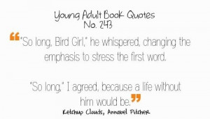 image include annabel pitcher bird girl books quote and so long