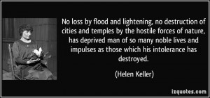 no destruction of cities and temples by the hostile forces of nature ...
