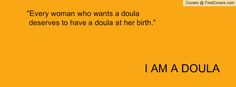 doula quotes - Google Search