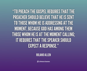 quote-Roland-Allen-to-preach-the-gospel-requires-that-the-57911.png