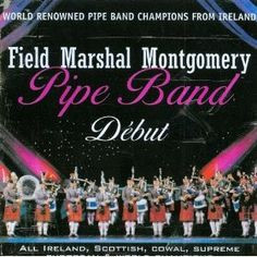Field Marshal Montgomery Pipe Band: Field Marshal Montgomery Pipe Band ...