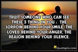 Trust Someone Who Can See These 3 Thing In You :..