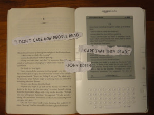 book, john green, kindle, nerdfighters, quote, reading