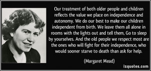Our treatment of both older people and children reflects the value we ...