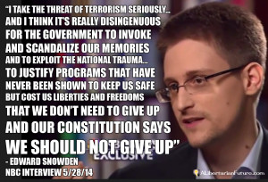 Edward Snowden Quote on the NSA and our Liberties