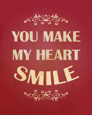 You make my heart smile Art Print