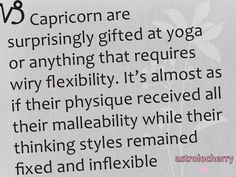 ... instant (but still worked for) success a Capricorn finds themselves in