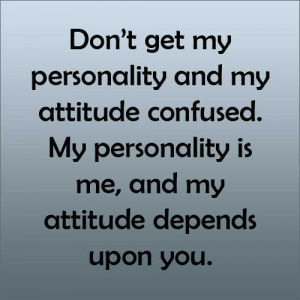 Personality versus Attitude