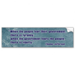 Anti Obama Thomas Jefferson Quote Sticker Bumper Sticker