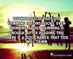Fact #59yawning Is Contagious.even Thinking About Yawning ...