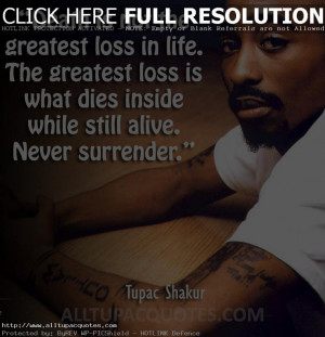 2pac Quotes About Life And Death ~ Tupac Quotes - “Death is not the ...