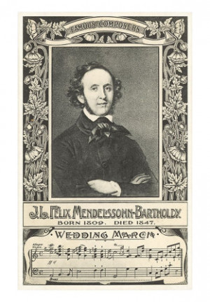 Felix Mendelssohn Wedding March