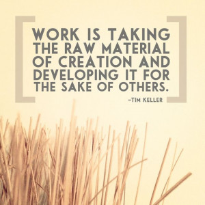 ... of creation and developing it for the sake of others.