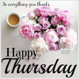 Thankful Thursday Inspirational Quotes. QuotesGram