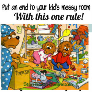 ... we teach our kids to clean their rooms … without reminding them