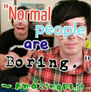 ... , Dan Howell Quotes, Phil Xxx, Favorite Youtube, Dan And Phil Quotes