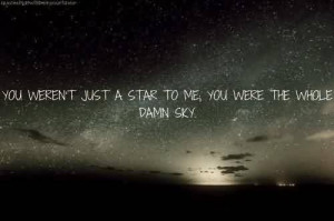 Good Celebrity Quote ~ you Weren’t just a star to me , you were the ...