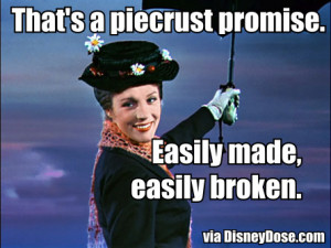 mary poppins piecrust promise