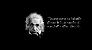 Albert Einstein's quote about nationalism