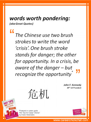 words worth pondering: JFK and the different ways to approach a crisis