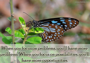 Motivational Quotes -Thoughts-Possibilities-Problems-Opportunities