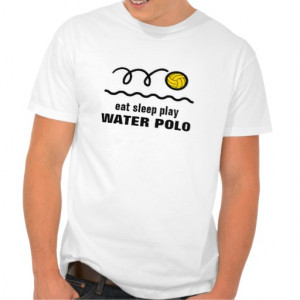 Waterpolo t shirts | eat sleep play water polo