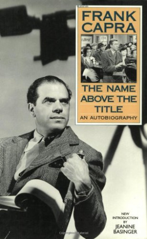 Frank Capra: The Autobiography